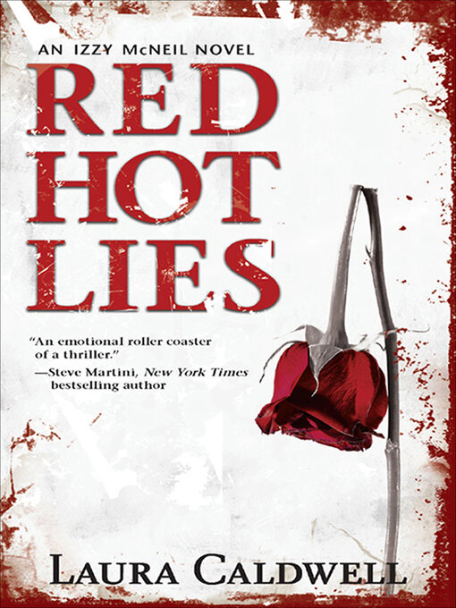 Title details for Red Hot Lies by Laura Caldwell - Wait list